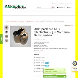Akkupack für AEG Electrolux - 3,6 Volt zum Selbsteinbau - Akkupl