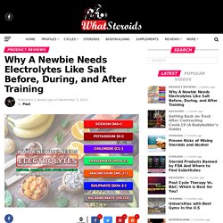 Electrolytes Like Salt Before, During, and After Training