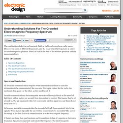 Understanding Solutions For The Crowded Electromagnetic Frequency Spectrum