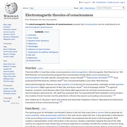 Electromagnetic theories of consciousness