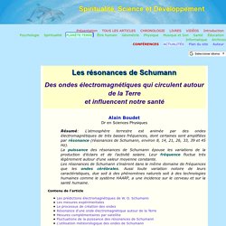 Les ondes électromagnétiques de l'atmosphère - Résonances de Schumann et incidence sur la santé