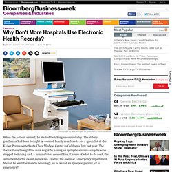 Why Don't More Hospitals Use Electronic Health Records?