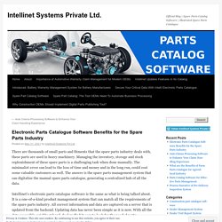 Electronic Parts Catalogue Software Benefits for the Spare Parts Industry