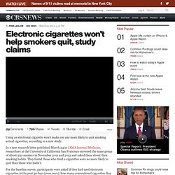 Electronic cigarettes won't help smokers quit, study claims