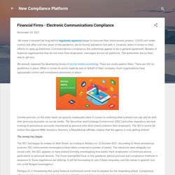 Financial Firms - Electronic Communications Compliance