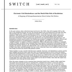 Electronic Civil Disobedience and the World Wide Web of Hacktivism: