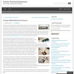 A Papier Mâché Electronic Enclosure « Eclectic Technical Experiences