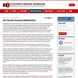 Don't Sacrifice Security on Mobile Devices