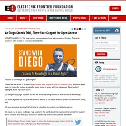 As Diego Stands Trial, Show Your Support for Open Access