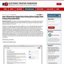 How to Remove Your Google Search History Before Google's New Privacy Policy Takes Effect