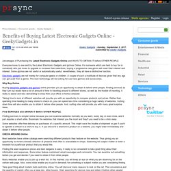 Benefits of Buying Latest Electronic Gadgets Online - GeekyGadgets.in