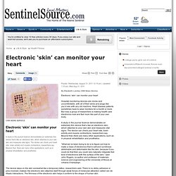 Electronic ‘skin’ can monitor your heart - SentinelSource.com: Health Fitness