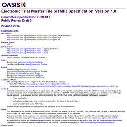 Electronic Trial Master File (eTMF) Specification Version 1.0