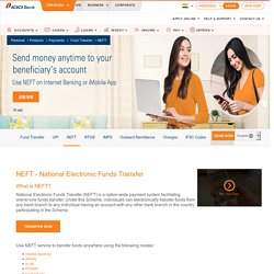 NEFT - Transfer Money Using National Electronic Funds Transfer (NEFT Transaction) - ICICI Bank
