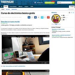 (+99) Curso de electrónica básica gratis