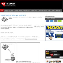 Dirección Electrónica - Sensores 2 - ExpoINA 2014 - e-auto.com.mx - El Sitio de los Mecánicos y Refaccionarios
