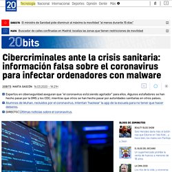 Hackers aprovechan la crisis sanitaria para enviar correos electrónicos con información falsa sobre el coronavirus e infectar ordenadores con malware