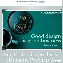 Online Book Store – Make Your Book Purchase Easier – Buy Electronics products, Healthcare Products & Books Online