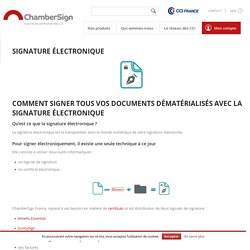Signature électronique - ChamberSign France Autorité de Certification certificat numérique