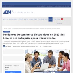 Le commerce électronique en 2022 : les tendances futures