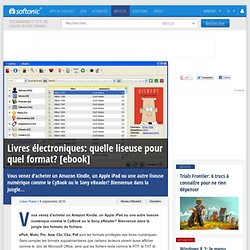 Livres électroniques: quelle liseuse pour quel format? [ebook]