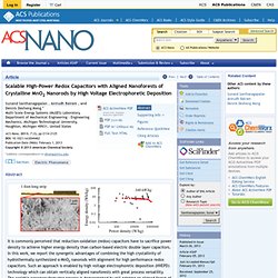 Scalable High-Power Redox Capacitors with Aligned Nanoforests of Crystalline MnO2 Nanorods by High Voltage Electrophoretic Deposition - ACS Nano