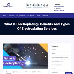 What is Electroplating? Benefits and Types of Electroplating Services - CMC