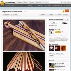 Elegant wood breadboard
