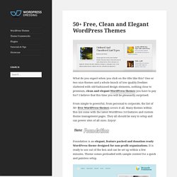 50 + libre, propre et élégant thèmes WordPress - WPDressing