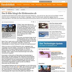 Siegeszug des „Pedelecs“ : Das E-Bike hängt die Elektroautos ab - Technologie - Energie + Umwelt - Energie + Technik - Handelsblatt.com