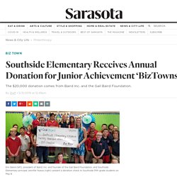 Southside Elementary Receives Annual Donation for Junior Achievement 'BizTowns'