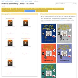 1st Grade - Parkway Elementary Library - LibGuides at Nicolet Union School District
