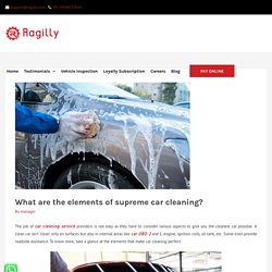 What are the elements of supreme car cleaning?