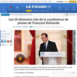 Les 10 éléments clés de la conférence de presse de François Hollande