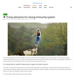 ❤️ 15 key elements for strong immunity system