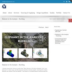 Elephant in the Analysis - FEA Buckling Analysis