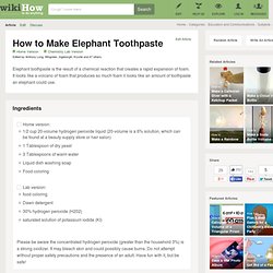 How to Make Elephant Toothpaste: 13 steps