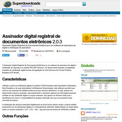 Assinador digital registral de documentos eletrônicos no Superdownloads - D