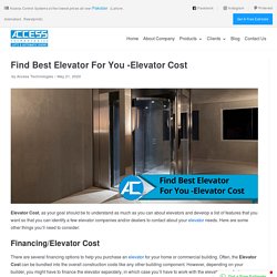 Find Best Elevator For You -Elevator Cost - Access Technologies