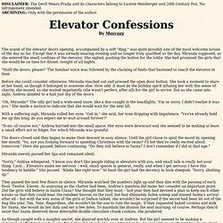 Elevator Confessions