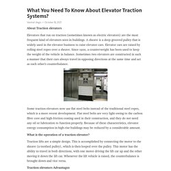 Something you need to know about Elevator Traction Systems?