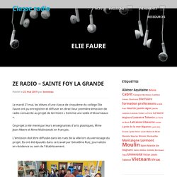 résidence journaliste - émission radio collège Elie Faure Ste Foy la Grande
