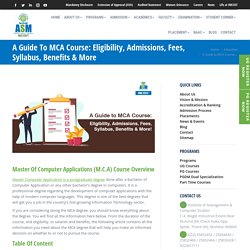 A Guide to MCA Course: Eligibility, Admissions, Fees, Syllabus, Benefits & More - IMcost Edu In