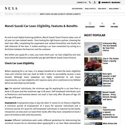 Maruti Suzuki Car Loan: Eligibility, Features & Benefits