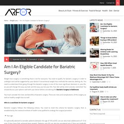 Am I An Eligible Candidate for Bariatric Surgery?