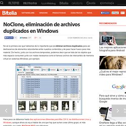 Noclone, eliminación de archivos duplicados en Windows