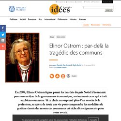 Elinor Ostrom : par-delà la tragédie des communs