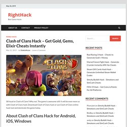 Clash of Clans Hack - Get Gold, Gems, Elixir Cheats Instantly - RightHack