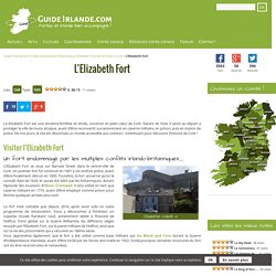 L'Elizabeth Fort - Enceinte fortifiée à Cork