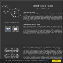 ELIZABETHAN MUSIC